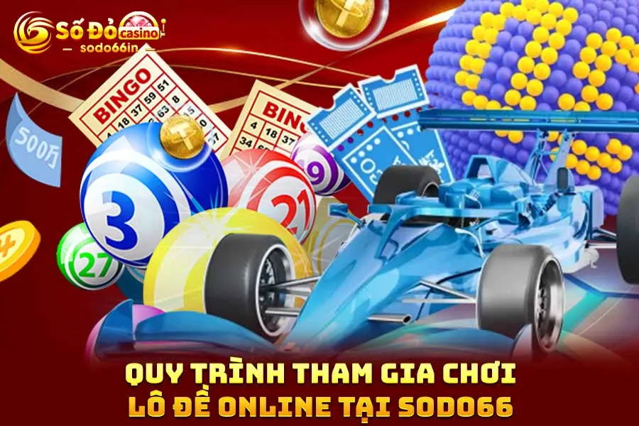 quy-trình-tham-gia-chơi-lô đề online-tại-sodo66